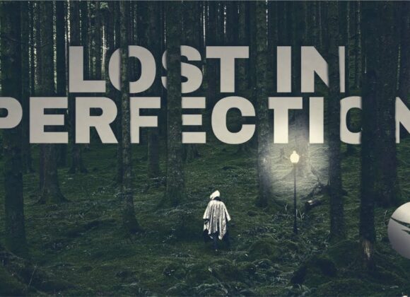 Lost in Perfection