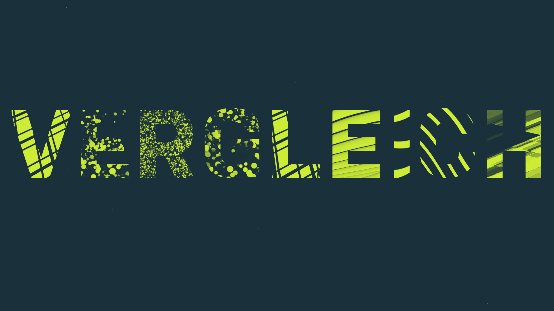 Ver­gleich